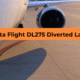 Delta Flight DL275 Diverted Lax